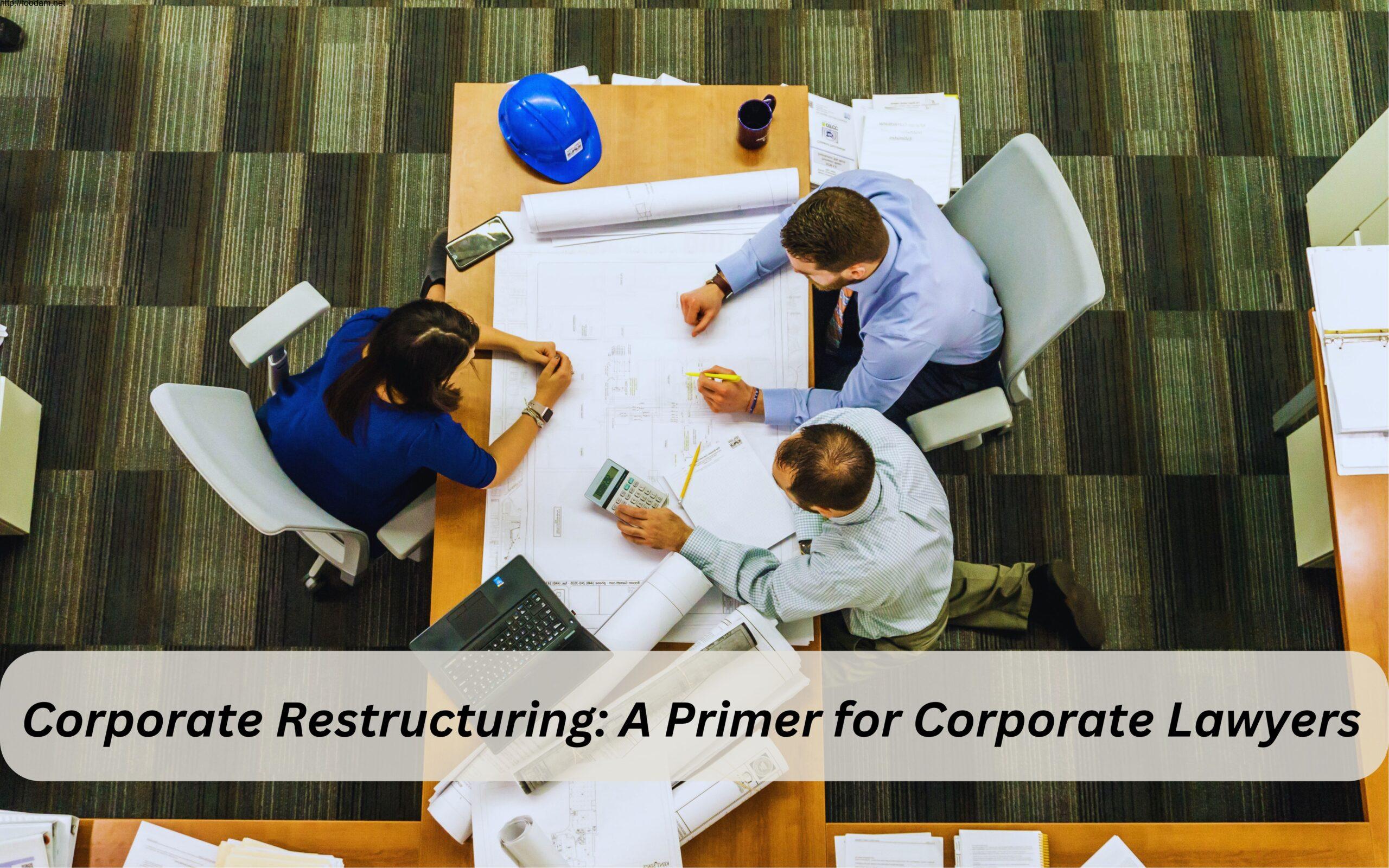 Corporate Restructuring