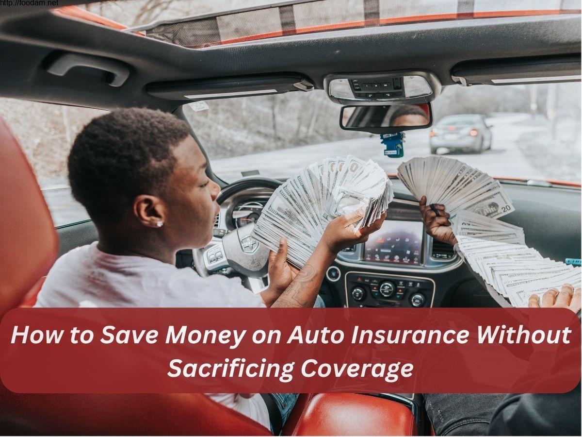 Save Money on Auto Insurance